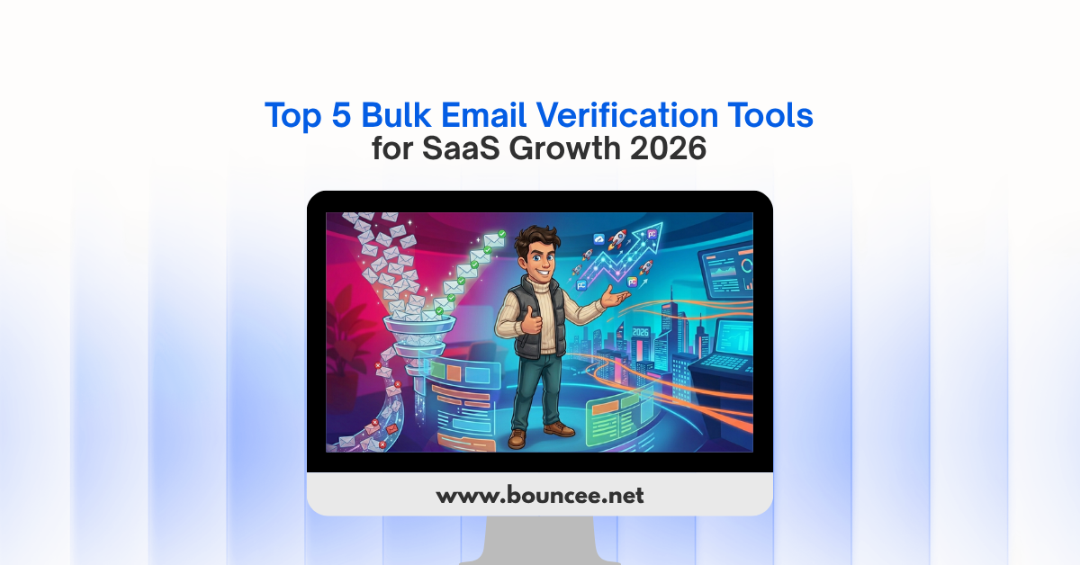 Top 5 Bulk Email Verification Tools for SaaS Growth 2026